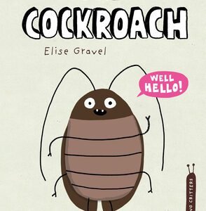 The Cockroach (Disgusting Critters)